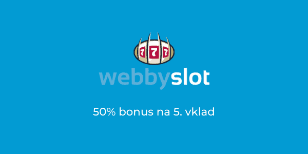 webbyslot bonus 50 procent na paty vklad