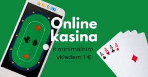 Online kasina s minimalnim vkladem 1 €